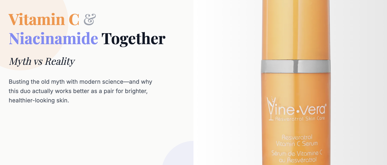 Vitamin C and Niacinamide Together: Myth vs Reality